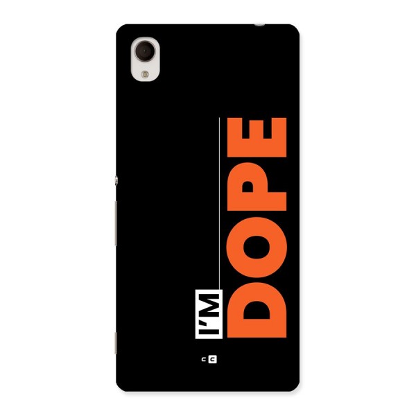 I am Dope Back Case for Xperia M4