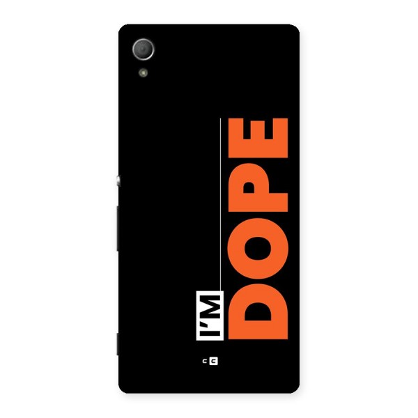 I am Dope Back Case for Xperia Z3 Plus