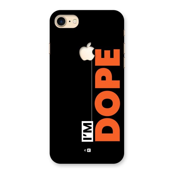 I am Dope Back Case for iPhone 7 Apple Cut