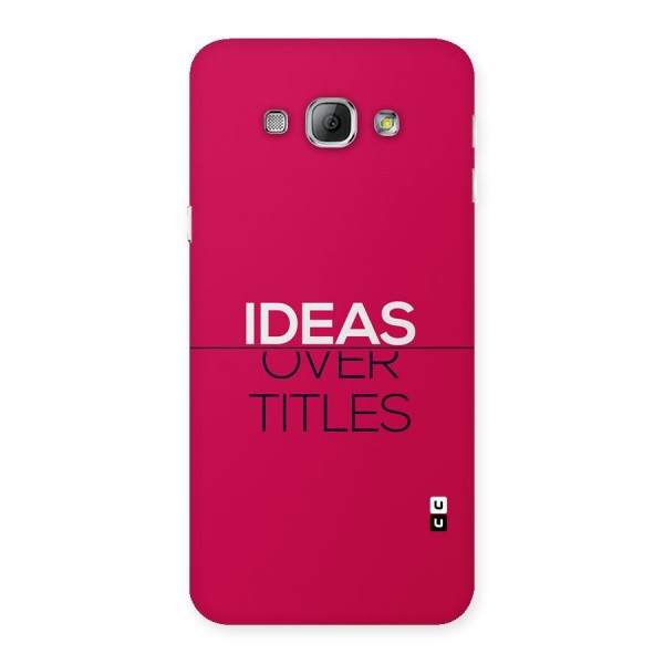 Ideas Over Titles Back Case for Galaxy A8