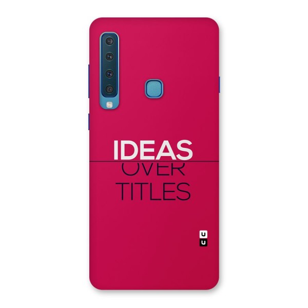 Ideas Over Titles Back Case for Galaxy A9 (2018)