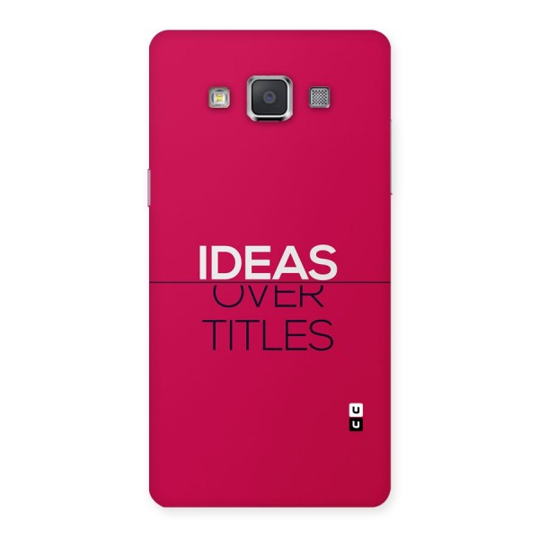 Ideas Over Titles Back Case for Galaxy Grand 3