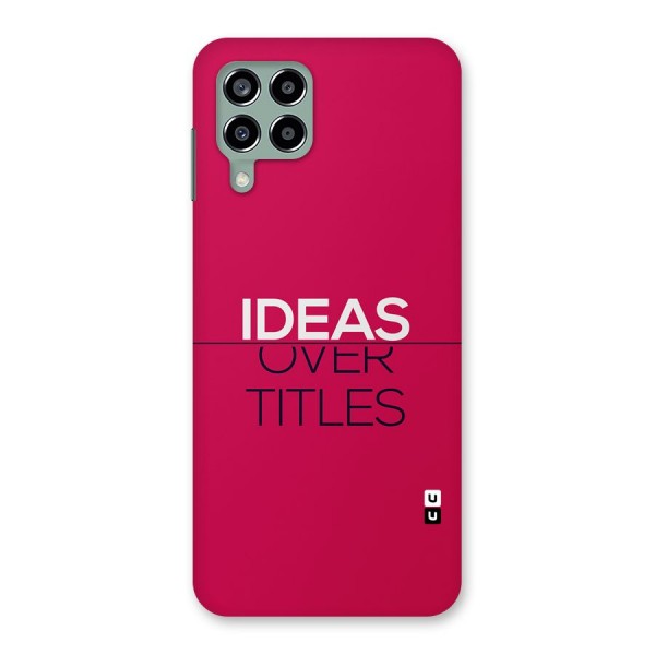 Ideas Over Titles Back Case for Galaxy M33