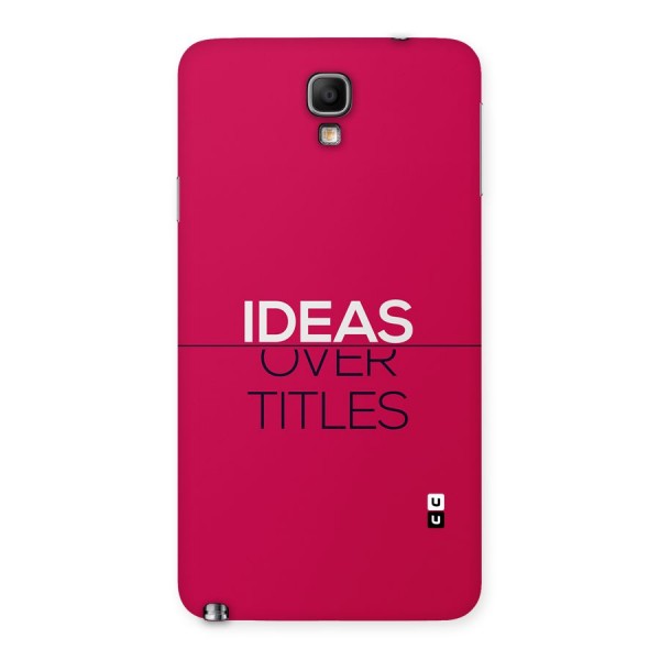 Ideas Over Titles Back Case for Galaxy Note 3 Neo