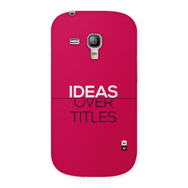 Ideas Over Titles Back Case for Galaxy S3 Mini