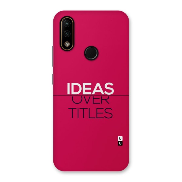 Ideas Over Titles Back Case for Lenovo A6 Note