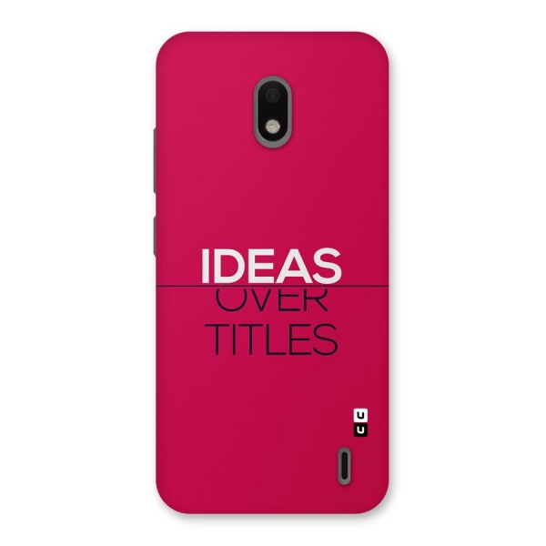 Ideas Over Titles Back Case for Nokia 2.2