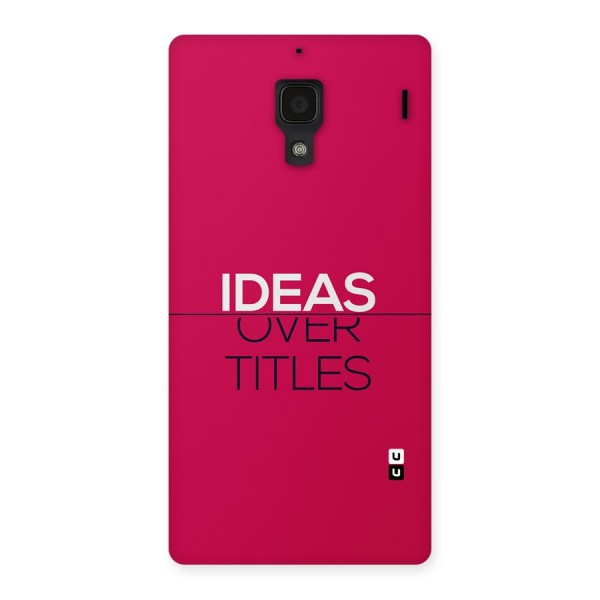 Ideas Over Titles Back Case for Redmi 1s