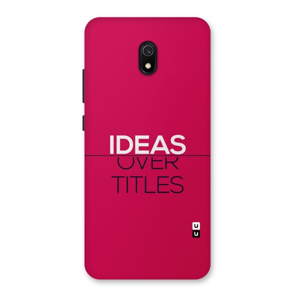 Ideas Over Titles Back Case for Redmi 8A