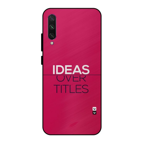 Ideas Over Titles Metal Back Case for Mi A3