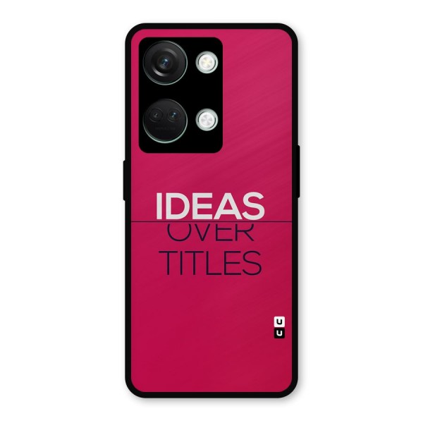 Ideas Over Titles Metal Back Case for OnePlus Nord 3