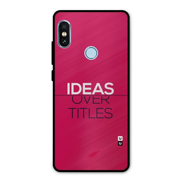 Ideas Over Titles Metal Back Case for Redmi Note 5 Pro