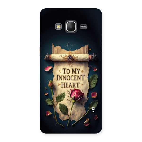 Innocence Of Heart Back Case for Galaxy Grand Prime