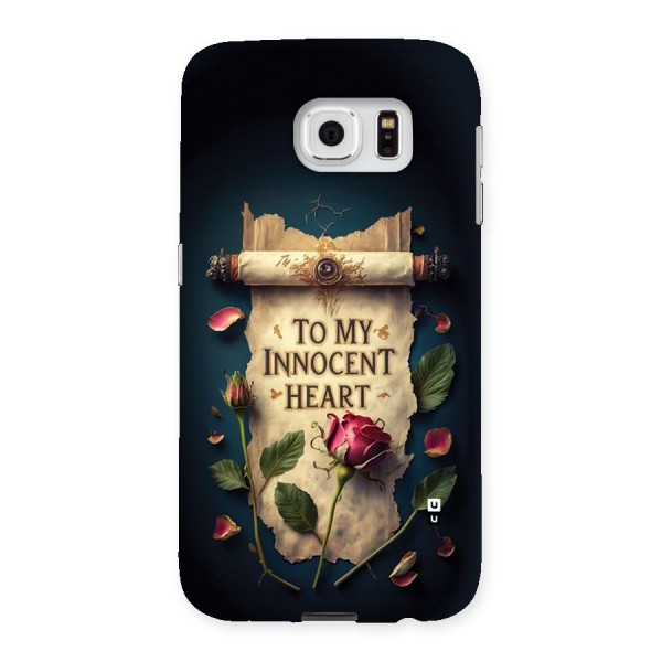 Innocence Of Heart Back Case for Galaxy S6