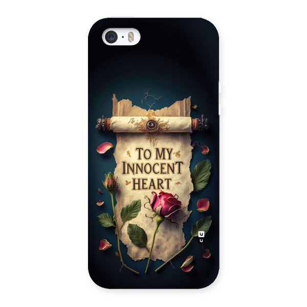 Innocence Of Heart Back Case for iPhone 5 5s
