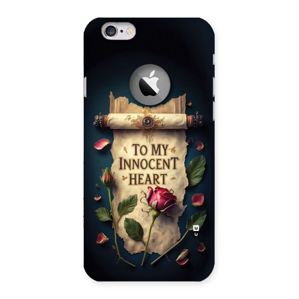 Innocence Of Heart Back Case for iPhone 6 Logo Cut