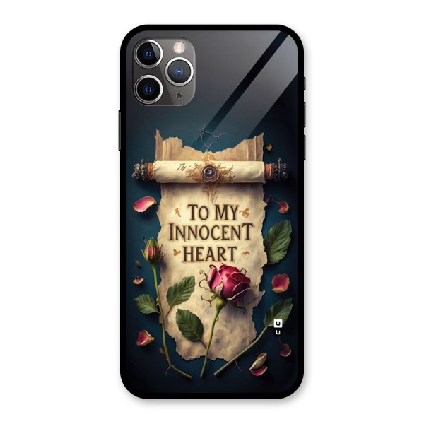 Innocence Of Heart Glass Back Case for iPhone 11 Pro Max