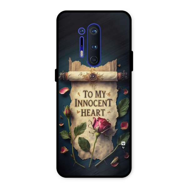 Innocence Of Heart Metal Back Case for OnePlus 8 Pro