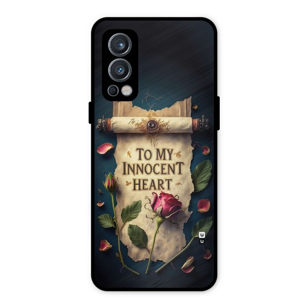 Innocence Of Heart Metal Back Case for OnePlus Nord 2 5G