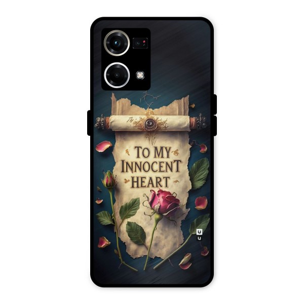 Innocence Of Heart Metal Back Case for Oppo F21 Pro 4G