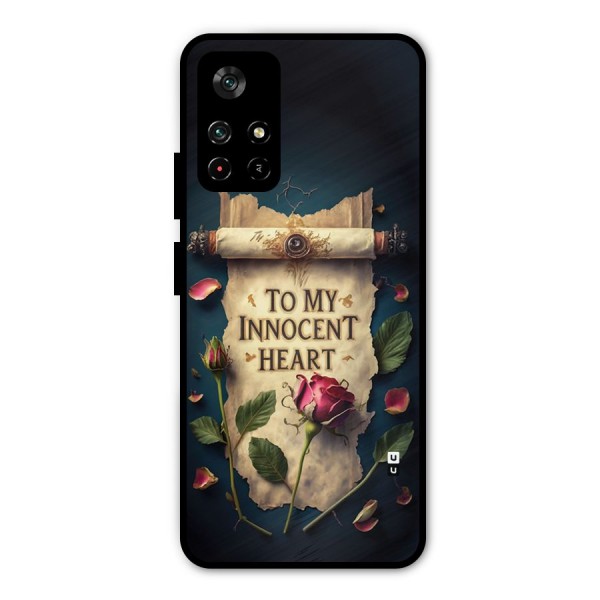 Innocence Of Heart Metal Back Case for Poco M4 Pro 5G