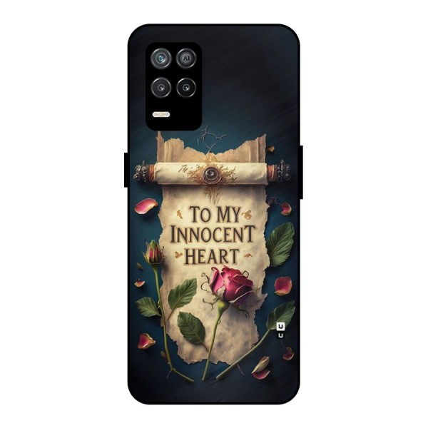 Innocence Of Heart Metal Back Case for Realme 9 5G