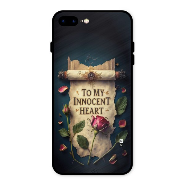 Innocence Of Heart Metal Back Case for iPhone 8 Plus