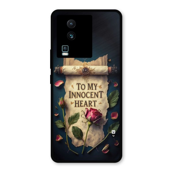 Innocence Of Heart Metal Back Case for iQOO Neo 7 Pro