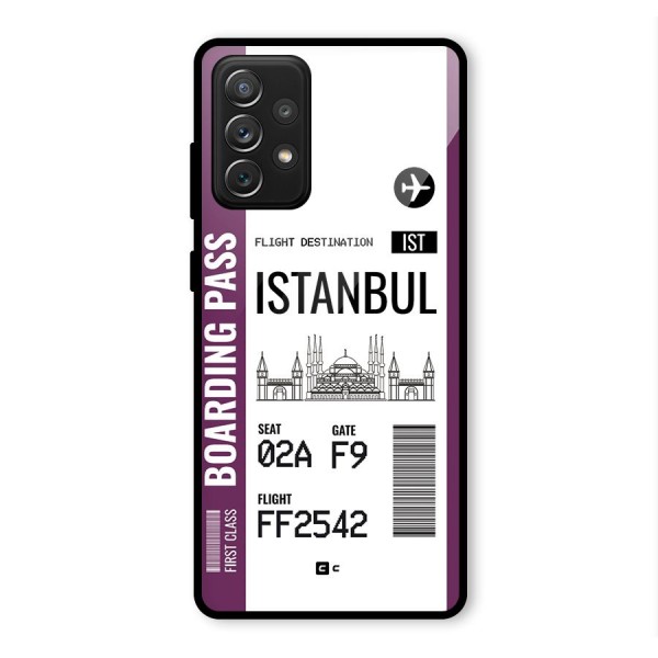 Istanbul Boarding Pass Glass Back Case for Galaxy A72