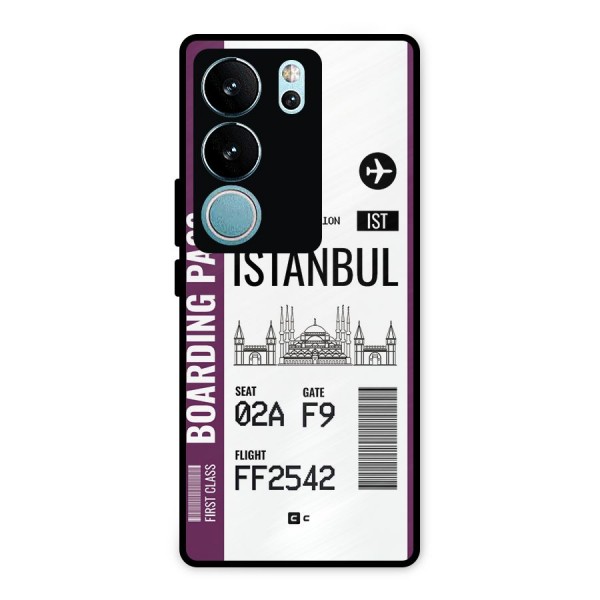 Istanbul Boarding Pass Metal Back Case for Vivo V29