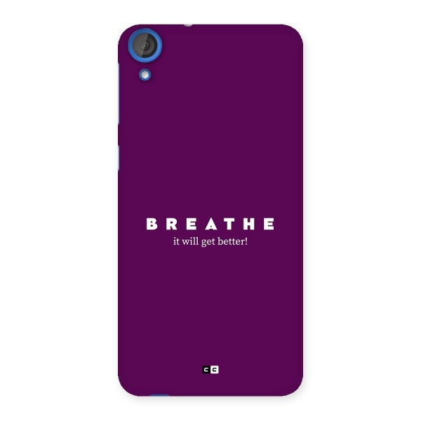 It Will Get Better Back Case for Desire 820