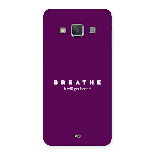 It Will Get Better Back Case for Galaxy A3