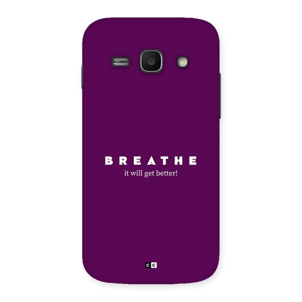 It Will Get Better Back Case for Galaxy Ace3