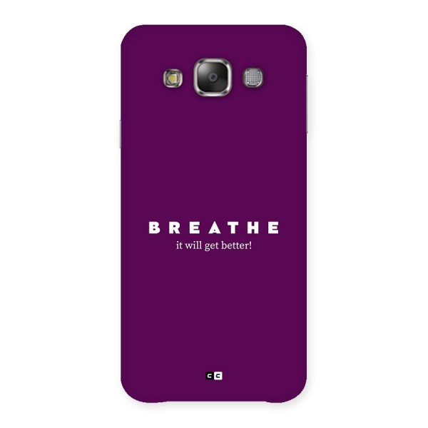It Will Get Better Back Case for Galaxy E7