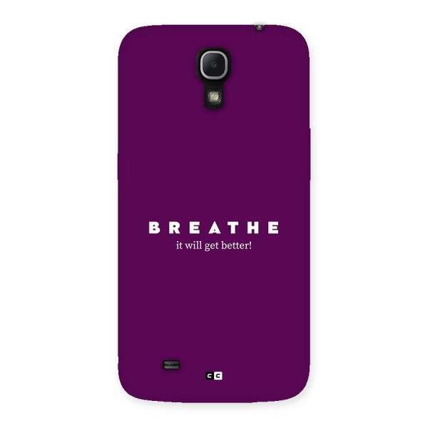 It Will Get Better Back Case for Galaxy Mega 6.3