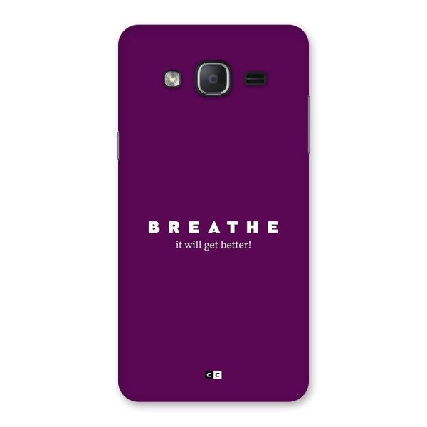 It Will Get Better Back Case for Galaxy On7 2015