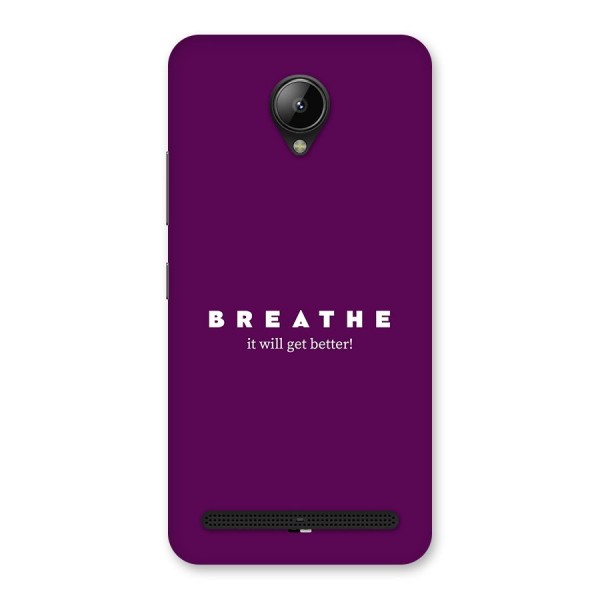 It Will Get Better Back Case for Lenovo C2