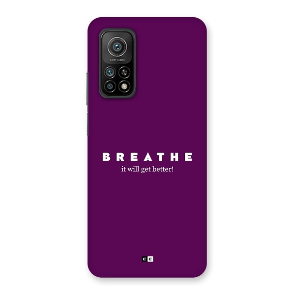 It Will Get Better Back Case for Mi 10T 5G