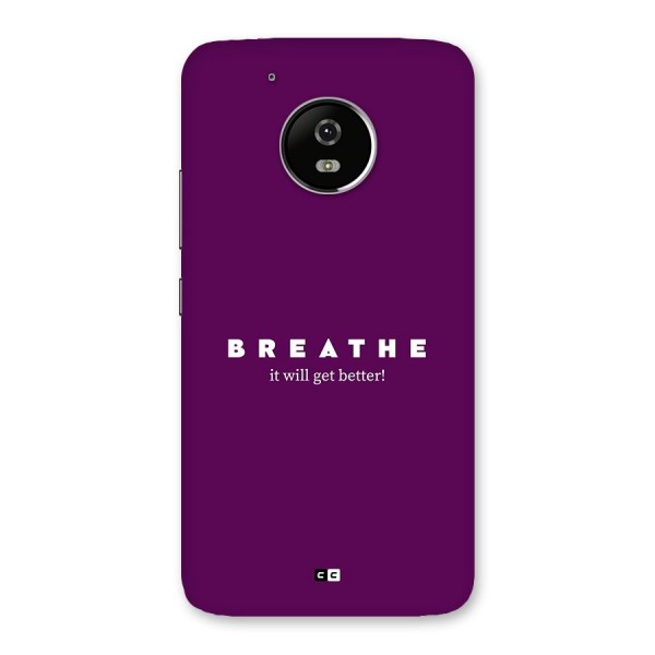 It Will Get Better Back Case for Moto G5