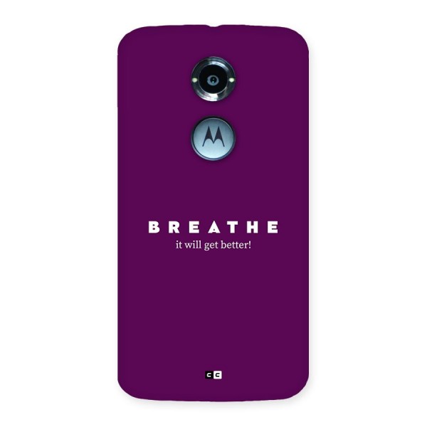 It Will Get Better Back Case for Moto X2