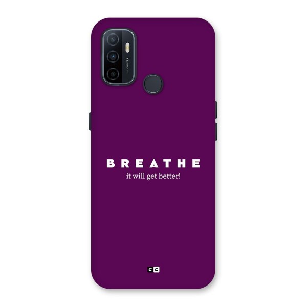 It Will Get Better Back Case for Oppo A33 (2020)