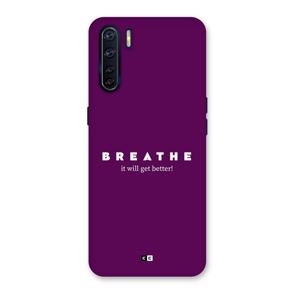 It Will Get Better Back Case for Oppo F15