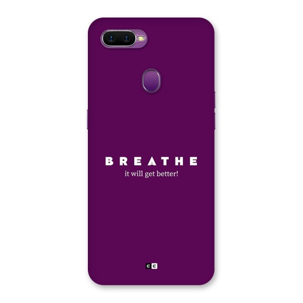 It Will Get Better Back Case for Oppo F9