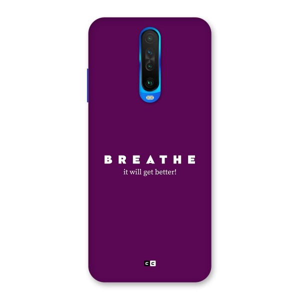 It Will Get Better Back Case for Poco X2