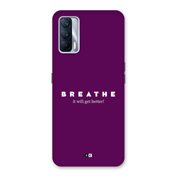 It Will Get Better Back Case for Realme X7