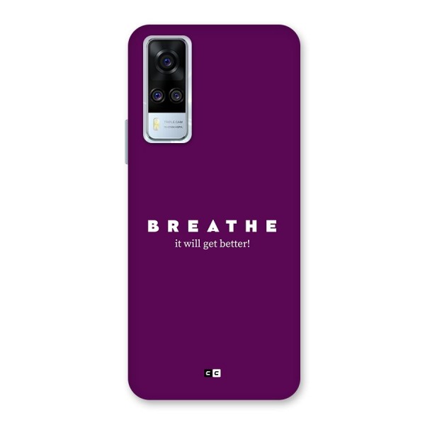 It Will Get Better Back Case for Vivo Y31