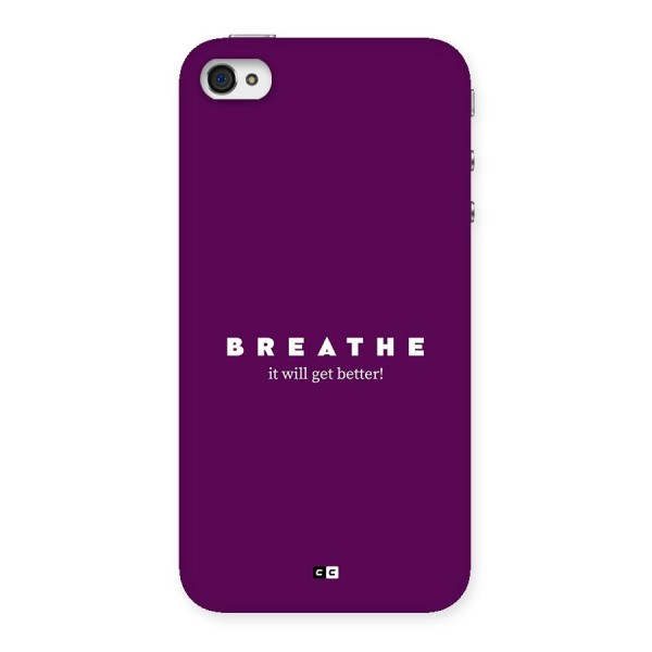 It Will Get Better Back Case for iPhone 4 4s