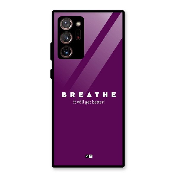 It Will Get Better Glass Back Case for Galaxy Note 20 Ultra