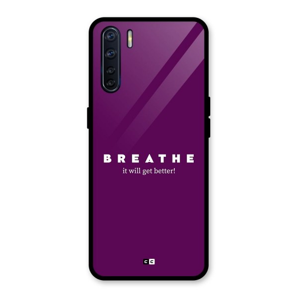 It Will Get Better Glass Back Case for Oppo F15
