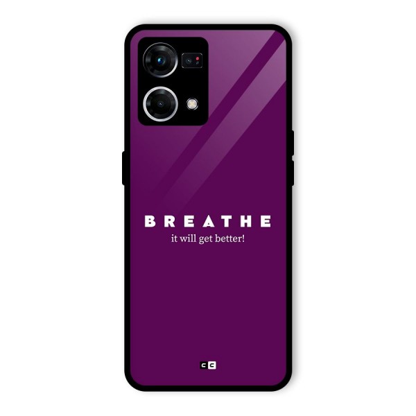 It Will Get Better Glass Back Case for Oppo F21 Pro 4G